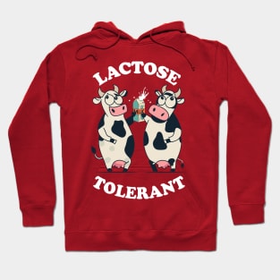 Lactose Tolerant Hoodie